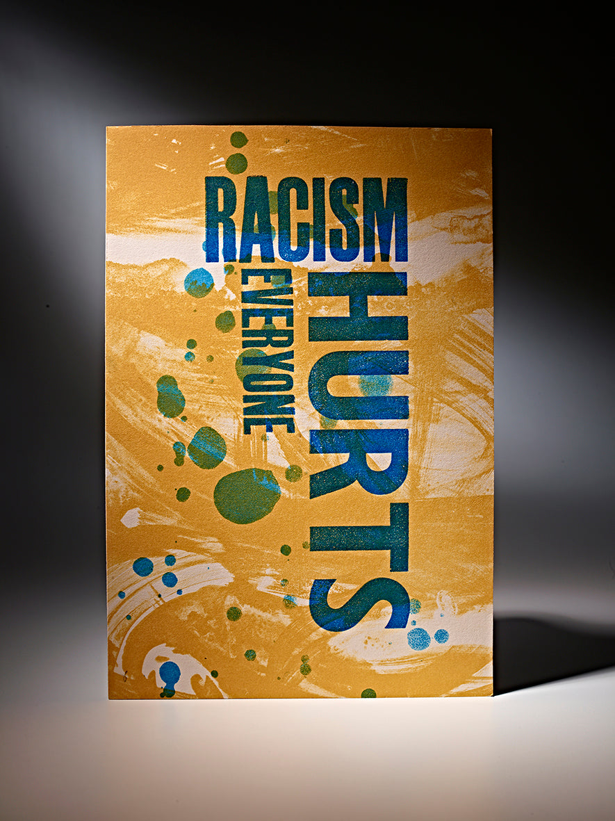 Racism Hurts Everyone