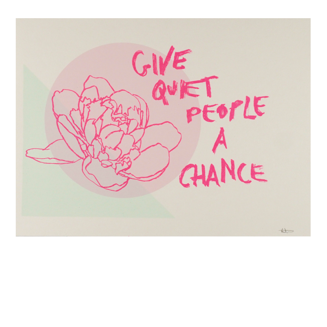 Give Quiet People a Chance