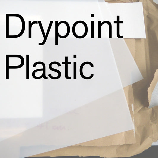 Drypoint Plastic