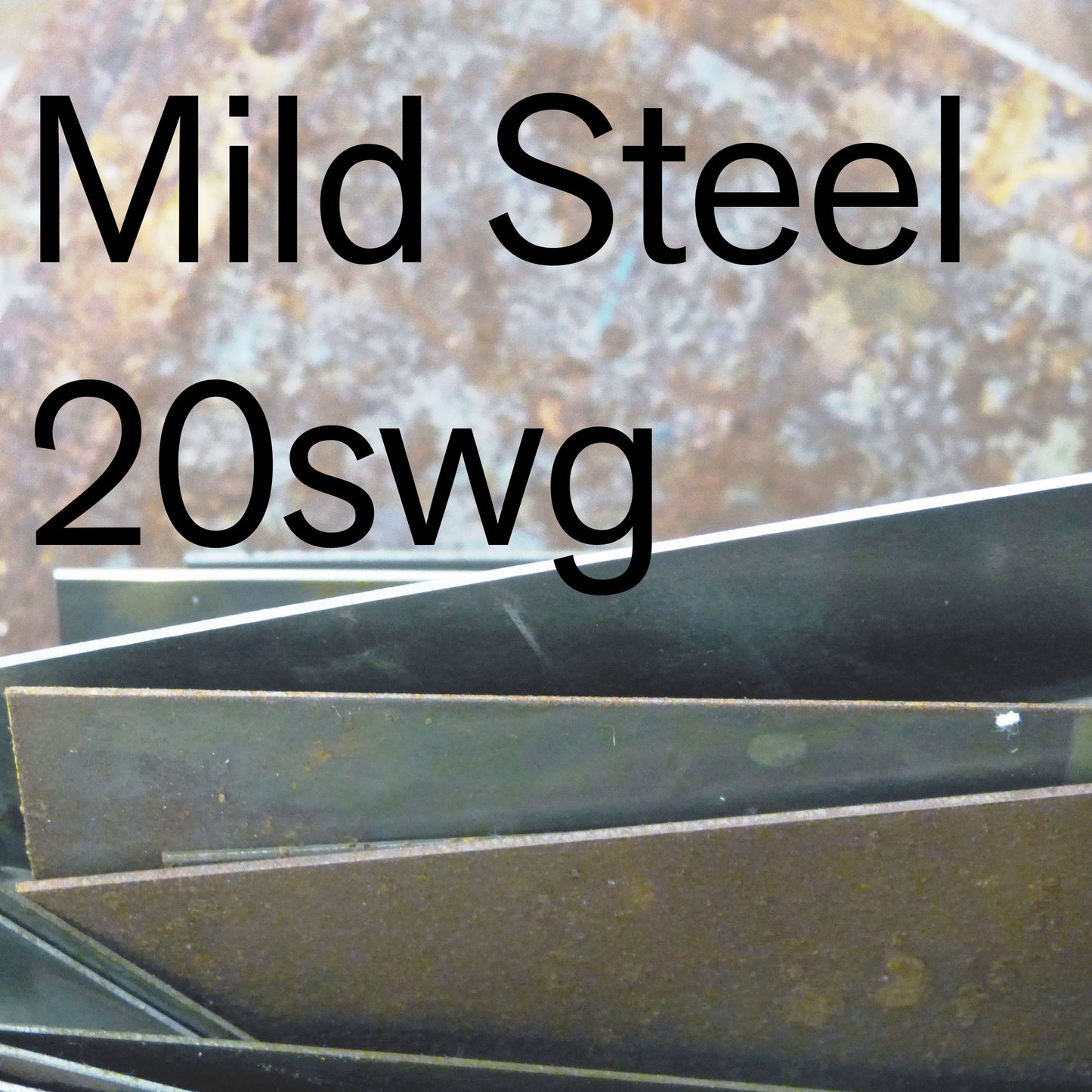 Mild Steel 20swg